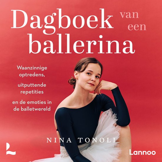 Vrouw in ballerina-outfit met tekst "Dagboek van een ballerina".