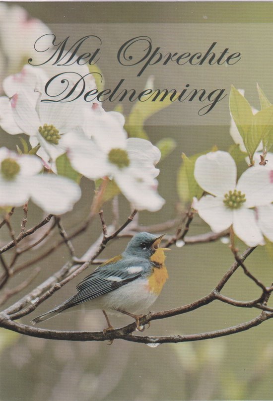 Wenskaart met een zingende vogel op een tak tussen witte bloesems en de tekst 'Met Oprechte Deelneming'.