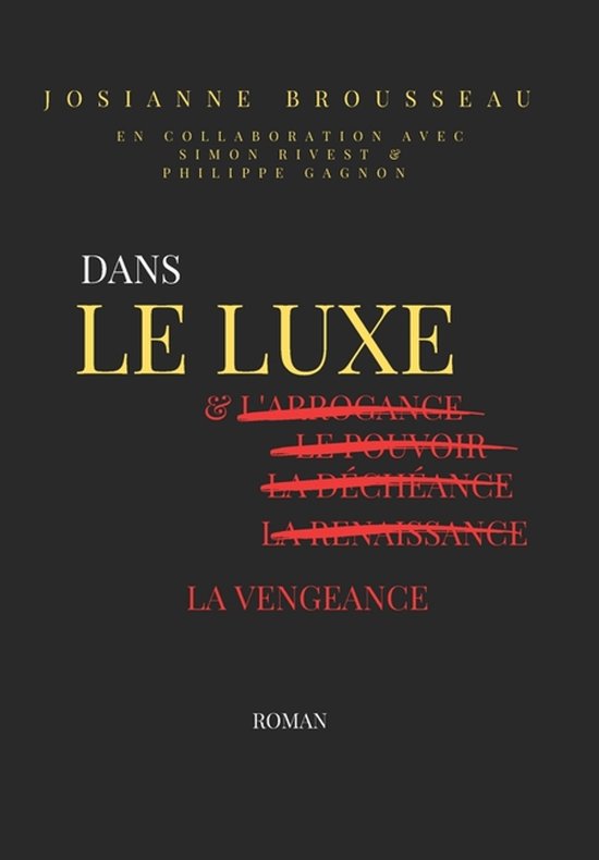 Dans Le Luxe Et l'Arrogance- Dans le luxe et l'arrogance tom ... - cover