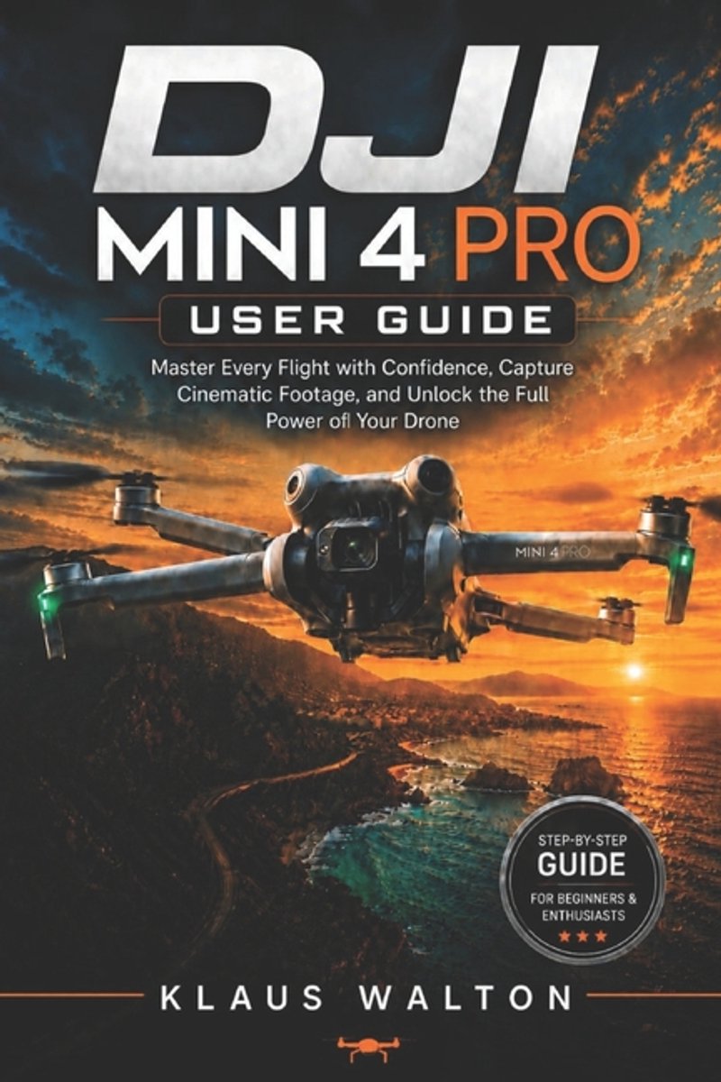 Dji Mini 4 Pro User Guide