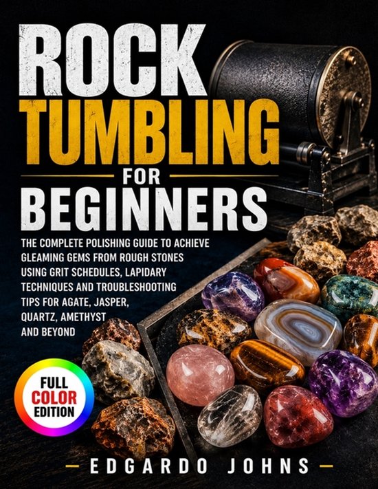 Rock Tumbling for Beginners - cover