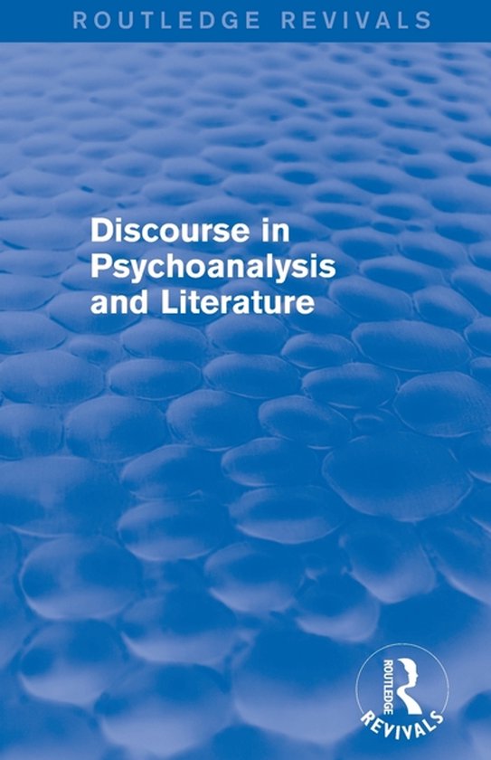 Discourse in Psychoanalysis and Literature - cover