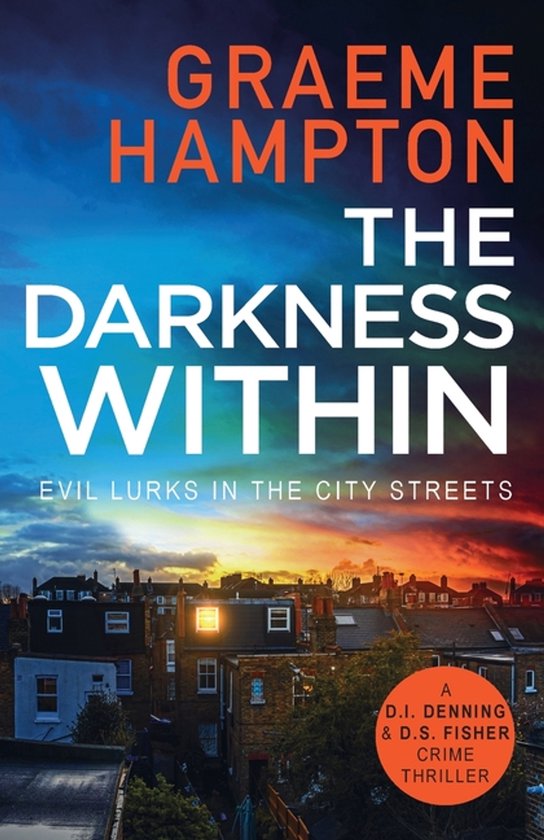D.I Denning and D.S Fisher3-The Darkness Within - cover