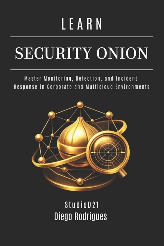 Kali Linux & Frameworks USA- Learn Security Onion - cover