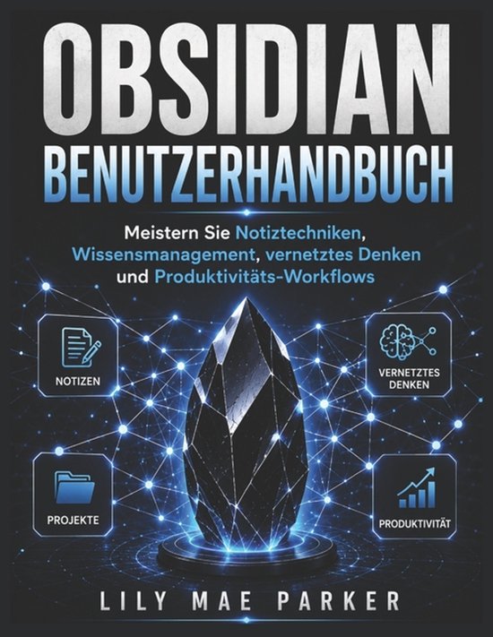 Obsidian Benutzerhandbuch . - cover