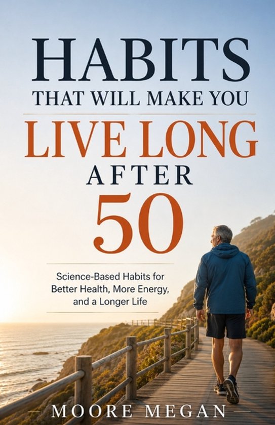 Habits That Will Make You Live Long After 50 - cover