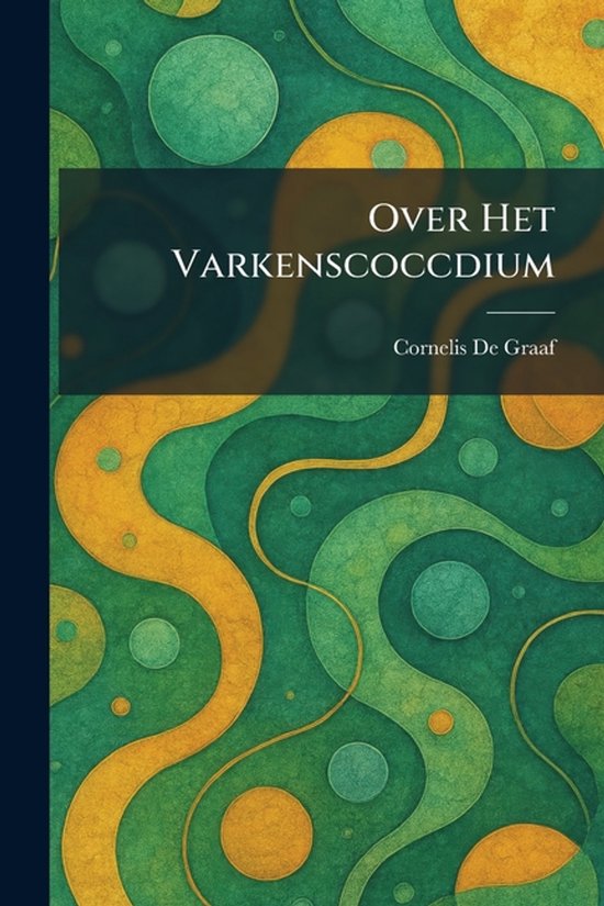 Over Het Varkenscoccdium - cover