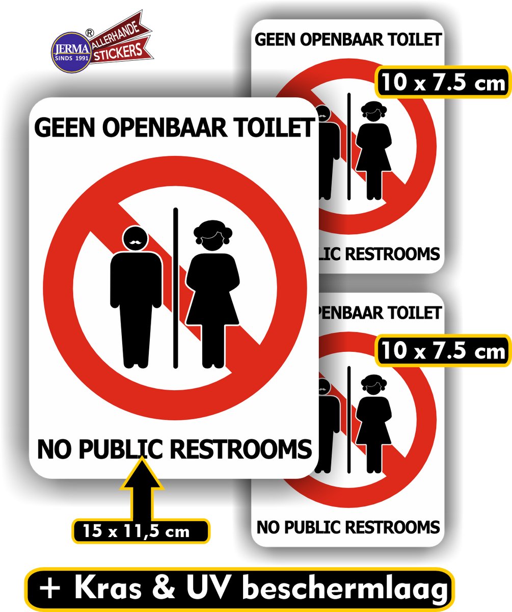 Jerma - Geen openbaar toilet - No restroom - Sticker - 1 van 15 x 11.5 - 2x 10x7.5 cm - Ze