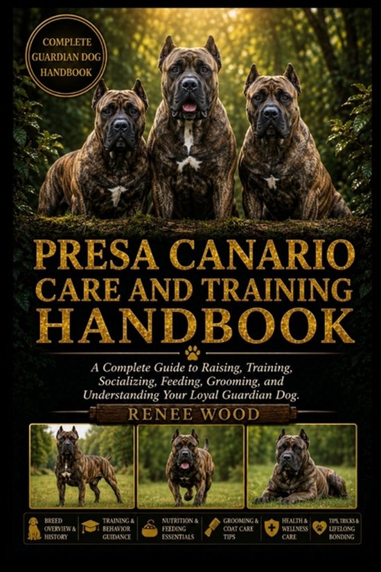 Presa Canario Care and Training Handbook - cover