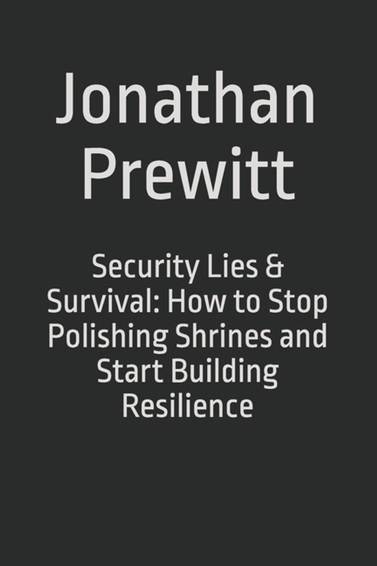 Security Lies & Survival - cover