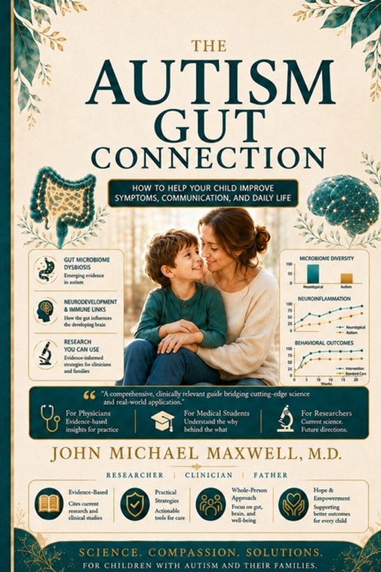 The Autism Gut Connection How to Help Your Child Improve Sym ... - cover