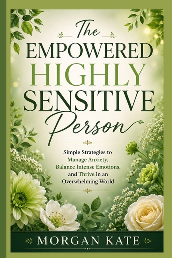 The Empowered Highly Sensitive Person - cover