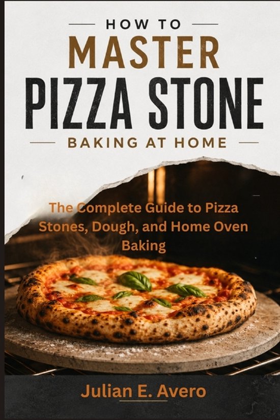 How to Master Pizza Stone Baking at Home - cover