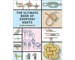 The Ultimate Book of Everyday Knots
