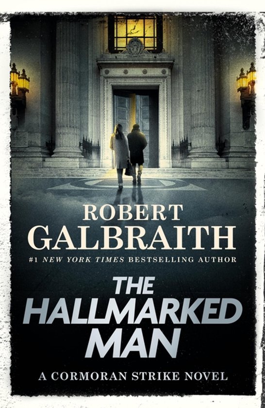 Cormoran Strike Novel-The Hallmarked Man