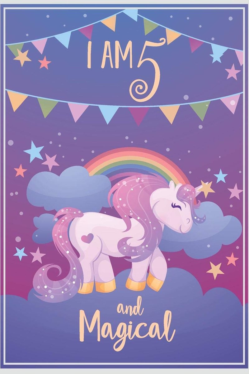 Am 5 and Magical: Unicorn Birthday Journal Draw and Write Notebook for Kids 5 Year Old Girl Birthday Gift