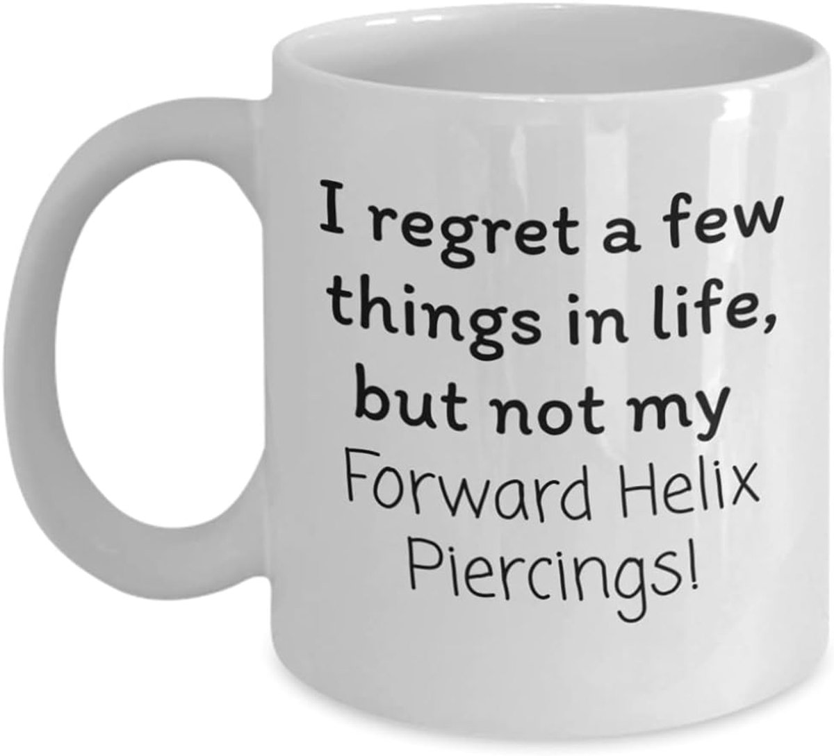 Helix Piercings/Pierced Forward Helix Kraakbeen oor piercings/Cool Geen spijt Gift Mok