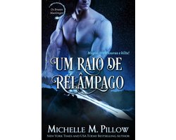 Os Bruxos MacGregor 10 - Um Raio de Relâmpago: Magia, travessuras e kilts!
