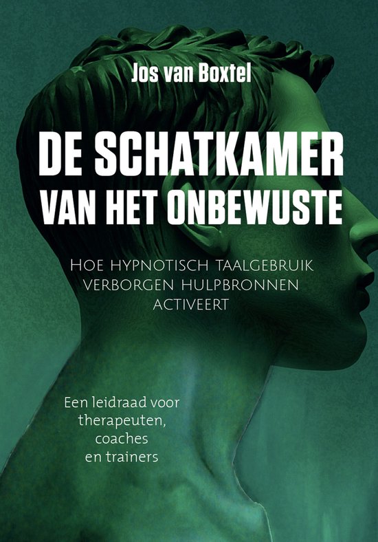Boekomslag met een groen beeld van een profiel van een man, met de titel 'DE SCHATKAMER VAN HET ONBEWUSTE'.