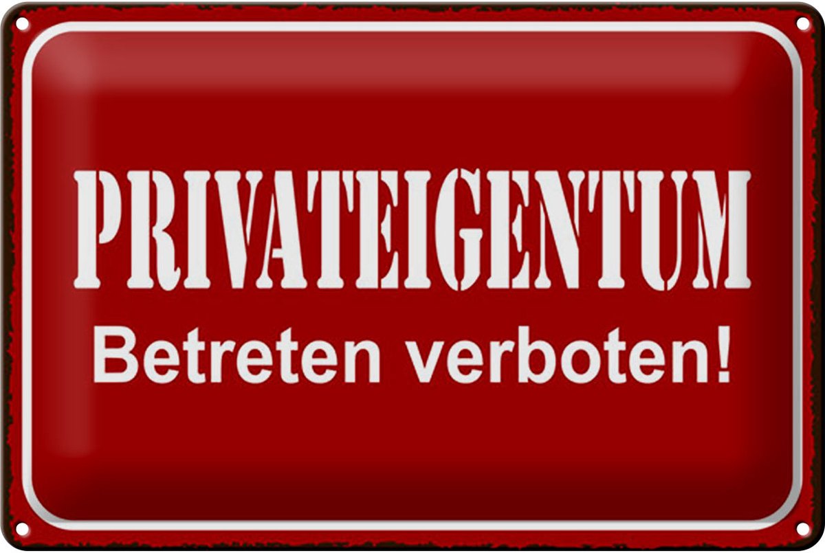 Blechschild Spruch 20x30 cm Privateigentum Schild