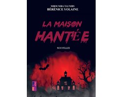 La maison hantée