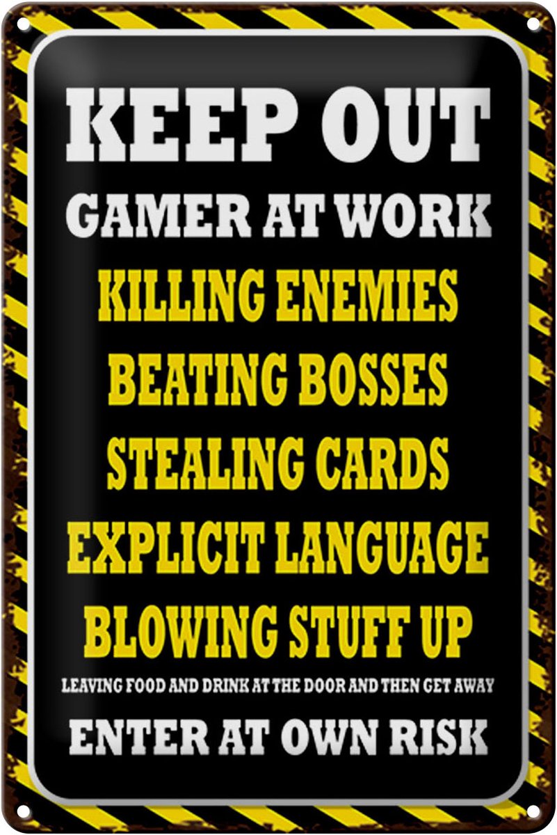 Blechschild Spruch 20x30cm Keep Out gamer at work killing