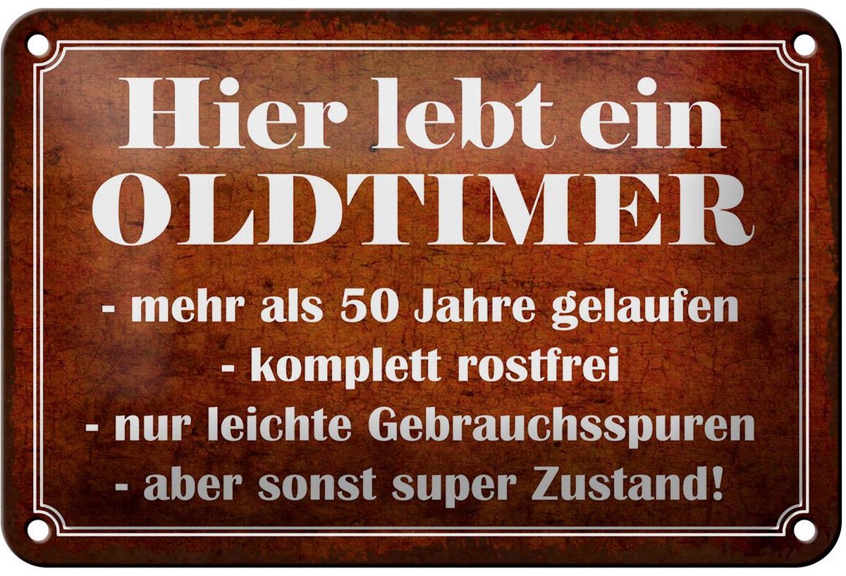 Blechschild Spruch 12x18 cm Hier lebt ein Oldtimer Deko Schild