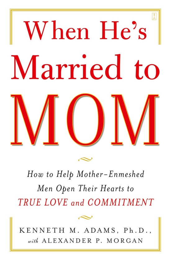 When He's Married to Mom