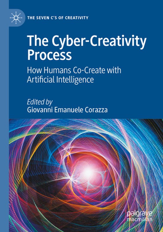 The Seven C’s of Creativity-The Cyber-Creativity Process - cover