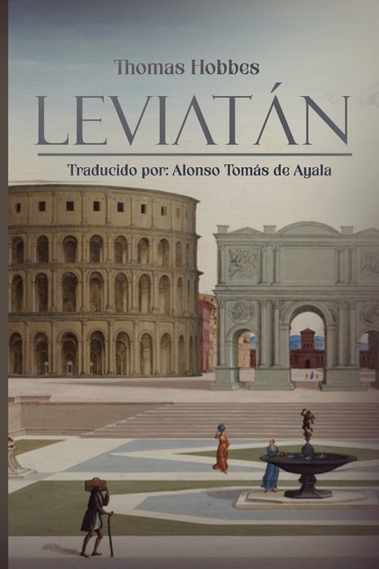 Boekomslag van Leviatán door Thomas Hobbes, met een klassiek Romeins stadsgezicht, een fontein en figuren in historische kledij.