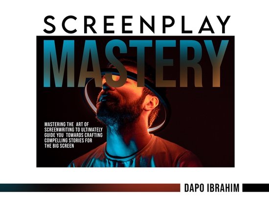 Screenplay Mastery - cover