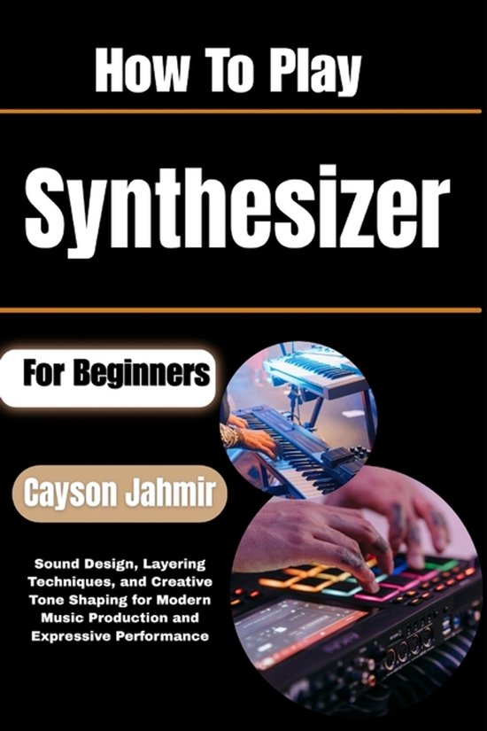 How To Play Synthesizer For Beginners - cover