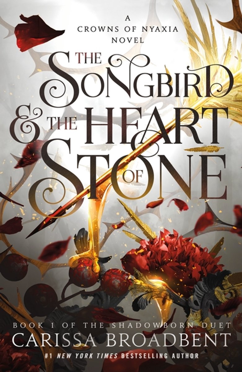 The Crowns Of Nyaxia-The Songbird & The Heart Of Stone