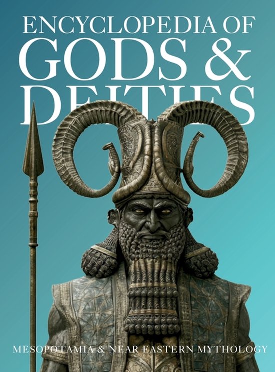 Gods & Deities Collection- Encyclopedia of Gods & Deities -  ... - cover