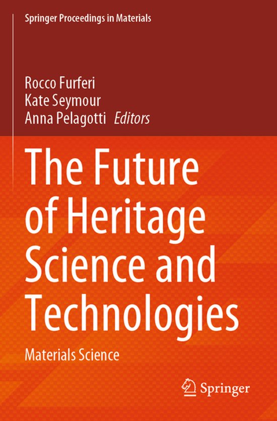 Springer Proceedings in Materials70-The Future of Heritage S ... - cover
