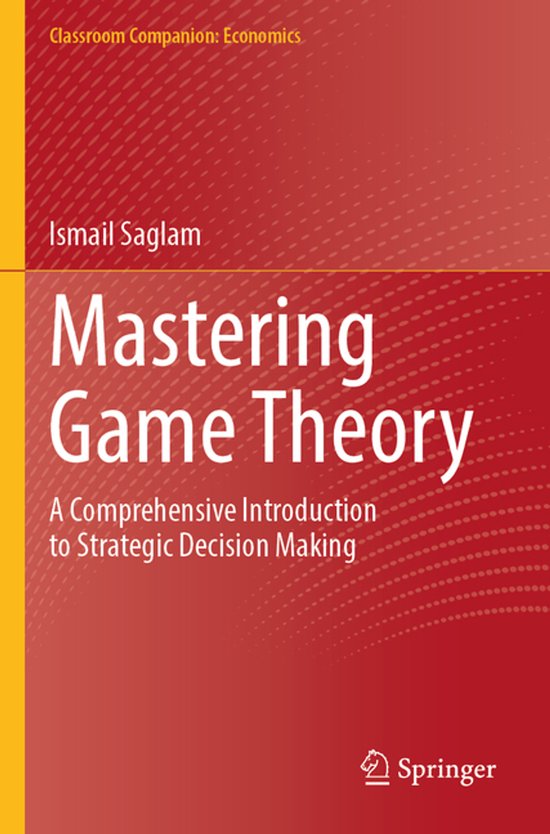 Classroom Companion: Economics- Mastering Game Theory - cover