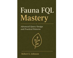 Fauna FQL Mastery