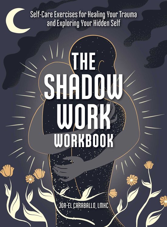 Boek 'The Shadow Work Workbook' met een illustratie van twee figuren die elkaar omhelzen onder een maan, met bloemen op de voorgrond.
