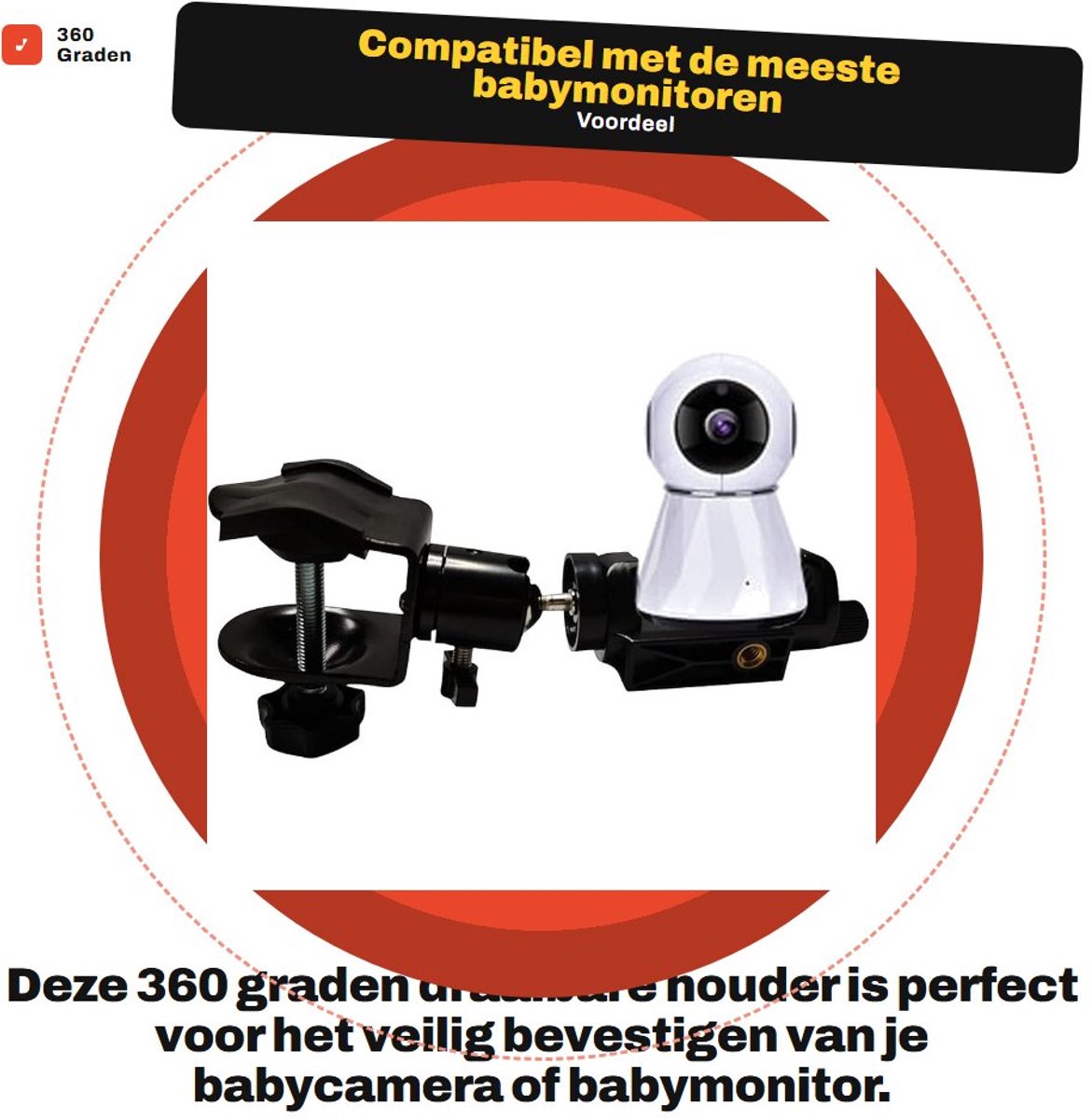 Dailygoods- Houder 360 Graden Draaibaar - Houder Babycamera - Houder Babymonitor - Stabilisatie - Compatibel met Meeste Modellen - Babymonitorhouder