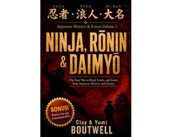 Japanese History Reader 2 - Ninja, Ronin, and Daimyo