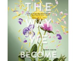 The Way I Used to Be-The Way We Become