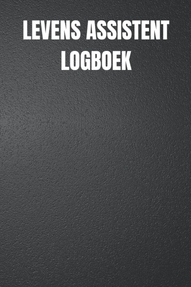 Assistent Logboek: Verbindingsboek om dagelijks nuttige informatie door te geven aan ouderen, gehandicapten of zieken | 102 pagina's | 6x9 formaat.