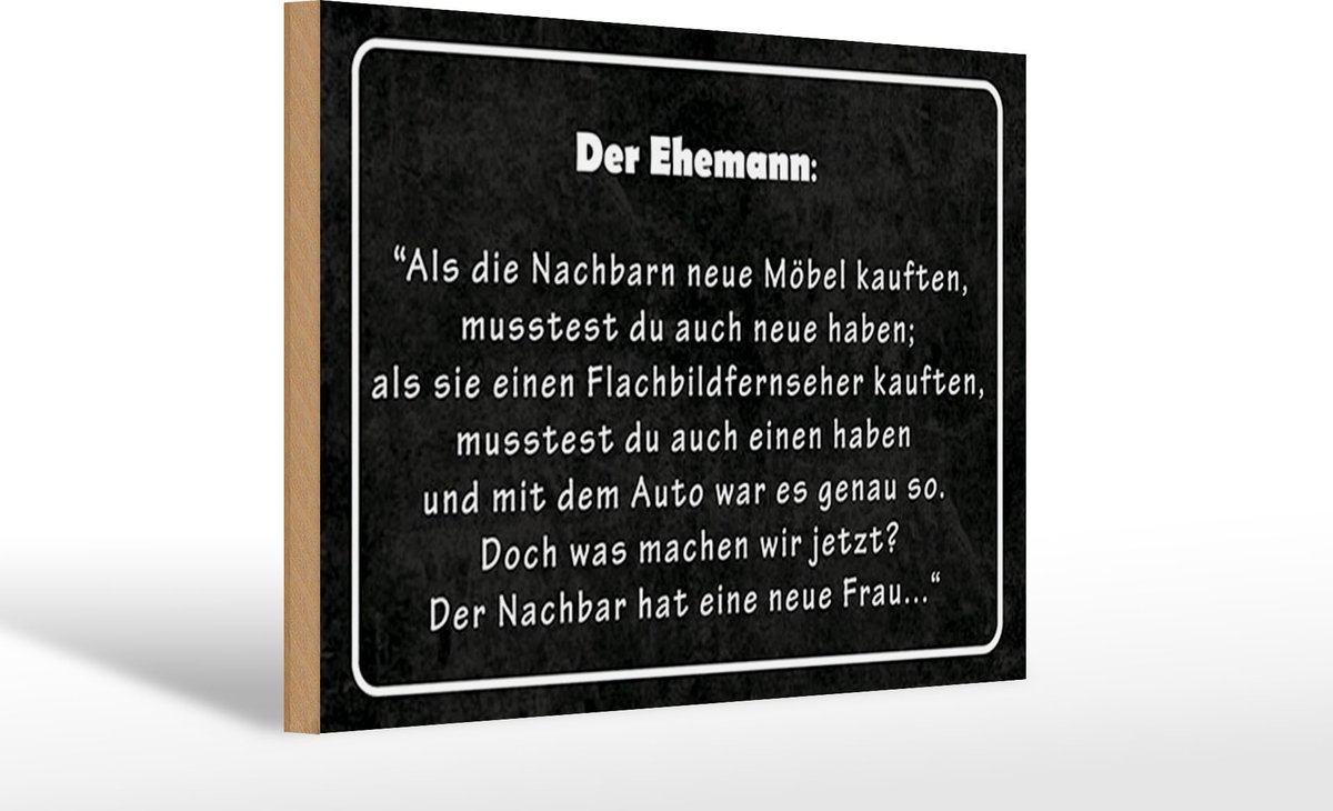 Holzschild Spruch 20x30 cm Der Ehemann Deko Schild