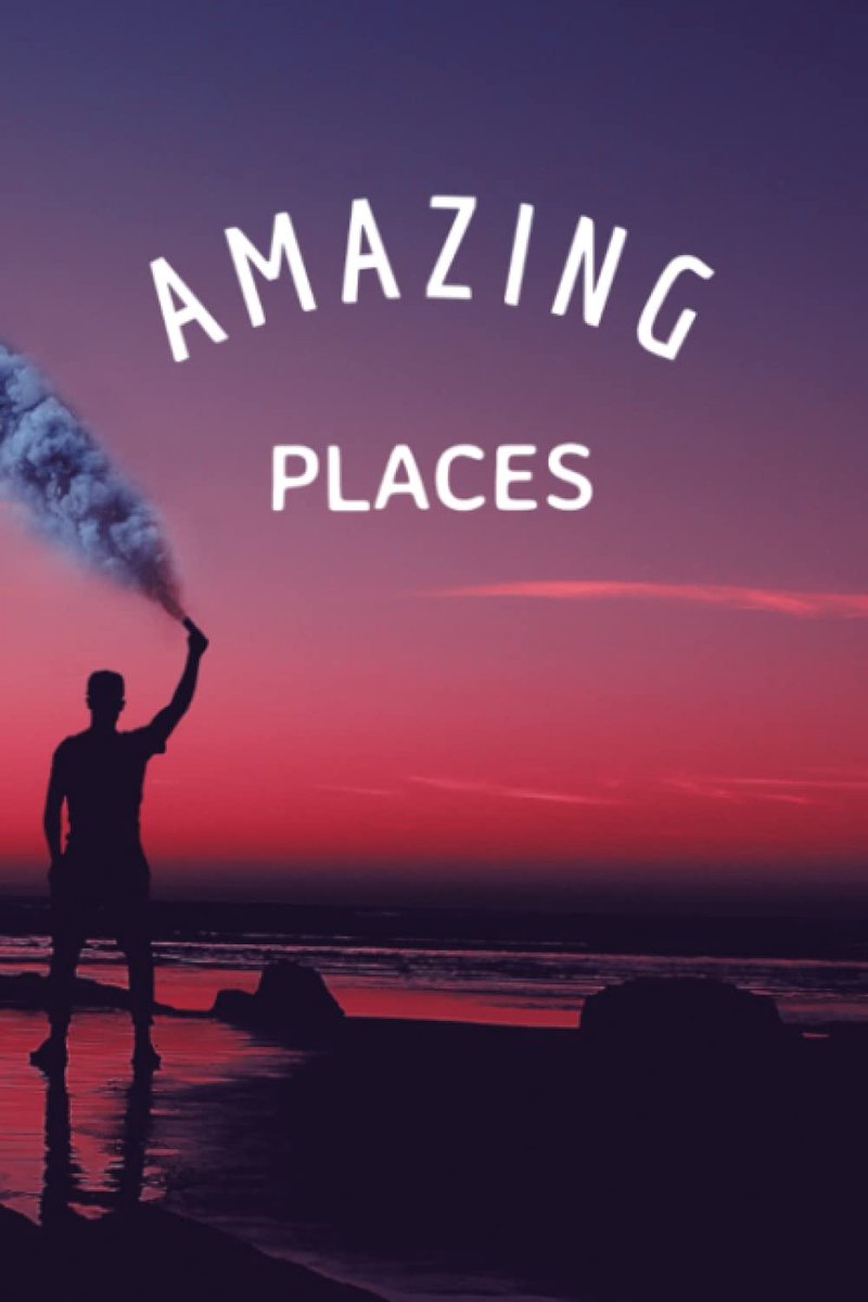 Places: Travel journal, Travel notebook, Lined notebook, Travel diary