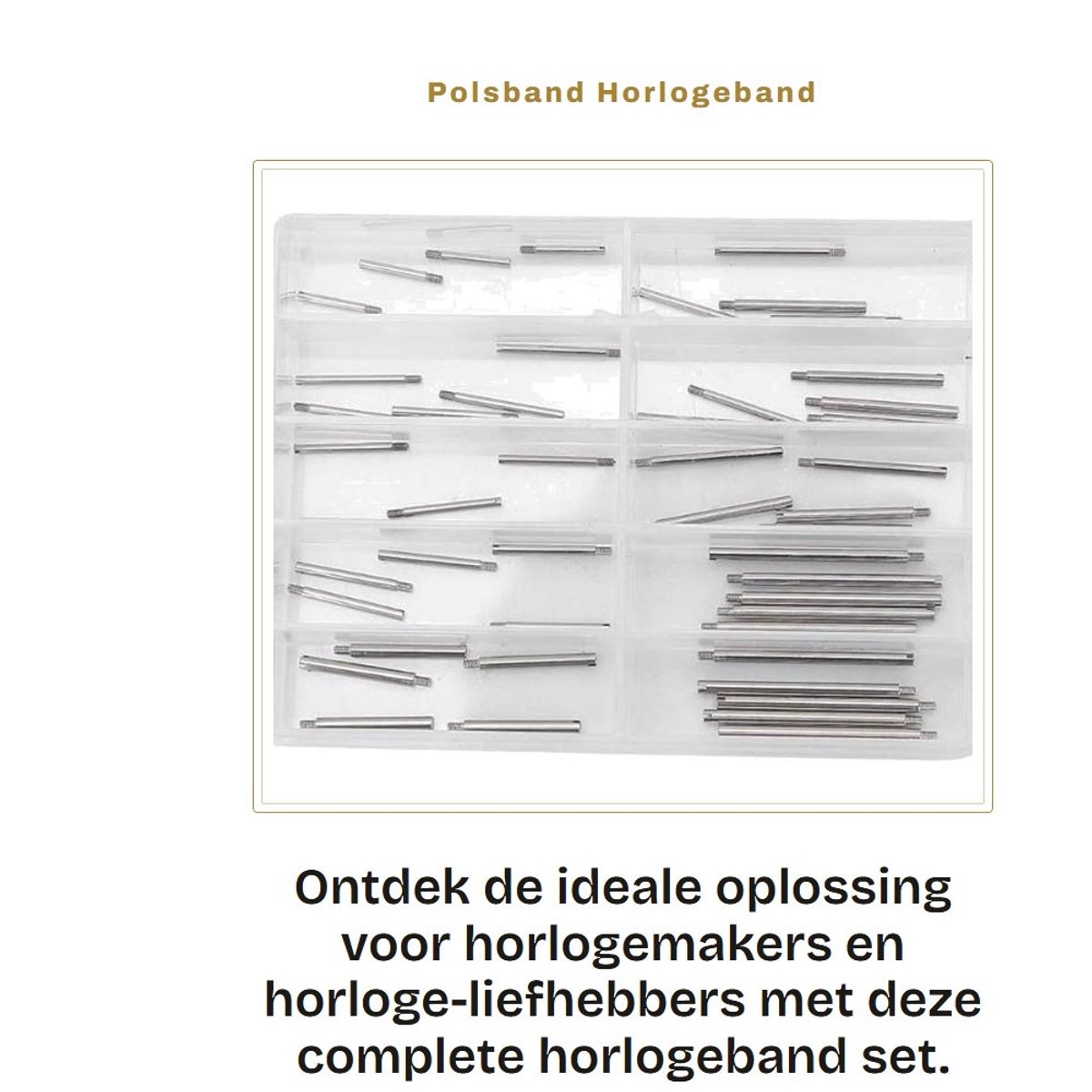 Dailygoods - Polsband - Horlogeband Set - Reparatie Tool Accessoires - Opbergdoos - Horloge Connection - Geschikt voor alle horloges - Inclusief 2 boxen