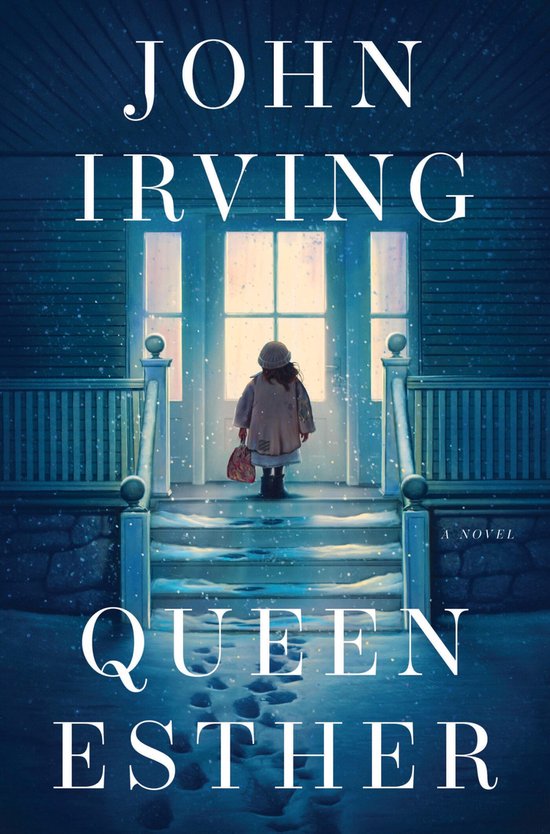 Couverture du livre 'Queen Esther' de John Irving. Une jeune fille en tenue d'hiver se tient sur un porche enneigé devant une porte.