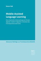 Giessener Beiträge zur Fremdsprachendidaktik - Mobile-Assisted Language Learning