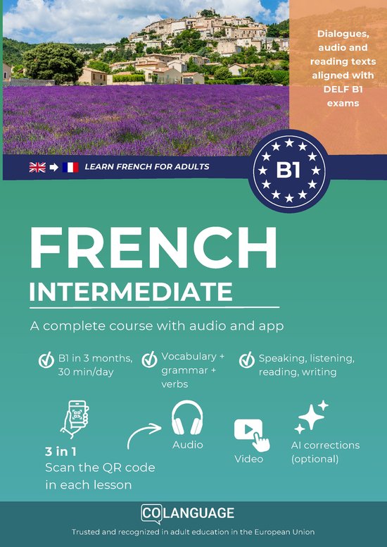 Affiche pour un cours de français niveau B1 intermédiaire pour adultes. Montre un champ de lavande avec un village au loin. Contient "FRENCH INTERMEDIATE", "DELF B1 exams" et "Learn French for adults".