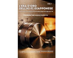 Alta Fedeltà by Maurizio Giannotti- L'Era d'Oro dell'Hi-Fi Giapponese