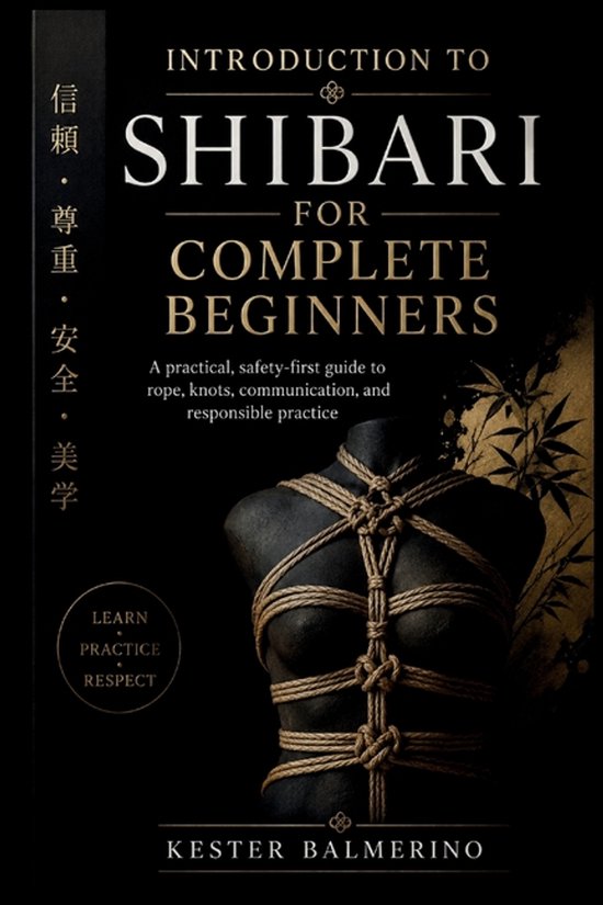 Boekomslag: Een zwart torso in Shibari-touwverband met gouden bamboe-illustraties en de titel 'Introduction to Shibari'.